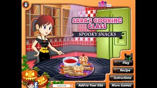 Saras Cooking Class Spooky Snacks  Gameplay [upl. by Inama953]