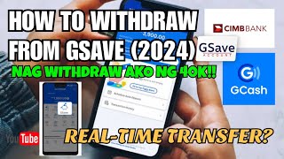 HOW TO WITHDRAW FROM GSAVE TO YOUR GCASH WALLET 2024  40K SAVINGS WITHDRAWN [upl. by Imar949]