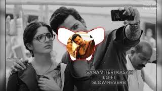 SANAM TERI KASAM  slowed reverb  LOFI SONG AND MUSIC feed shorts ytshorts lofimusic [upl. by Wagshul]