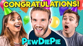 College Kids React To PewDiePie  Congratulations [upl. by Annuahsal761]