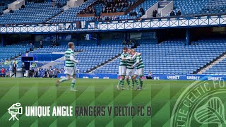 CelticTV Unique Angle  Rangers FC B 13 Celtic FC B [upl. by Raymund]