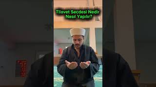 Tilavet Secdesi Nedir Nasıl Yapılır secde shorts shortsvideo keşfet dinivideolar namaz [upl. by Litt224]