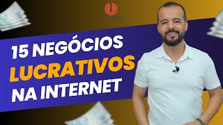 15 Negócios Lucrativos na Internet [upl. by Rabjohn]