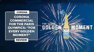 ▷ The INSPIRING CORONA COMMERCIAL for the PARIS 2024 Olympics  quotFor Every Golden Momentquot [upl. by Adriena871]