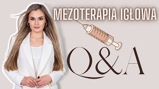 MEZOTERAPIA IGŁOWA💉  WARTO WIEDZIEĆ qampa [upl. by Anaid226]