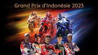 🏍 MotoGP 2023  GRAND PRIX DINDONÉSIE 🇮🇩 [upl. by Barna]