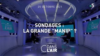 Sondages  la grande quotmanipquot  cdanslair 25102021 [upl. by Alenas]