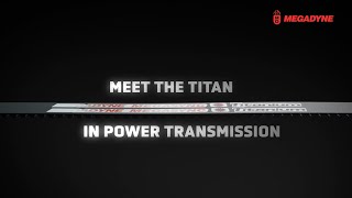 MEGADYNE MEGASYNC TITANIUM BELT  The Titan in power transmission [upl. by Jardena]