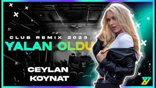 Ceylan Koynat  Yalan Oldu YEmre Music Club Remix Yılbaşı Özel Remix [upl. by Horner485]