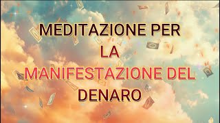 Meditazione per la manifestazione del denaro IMISTIK [upl. by Schmitt]