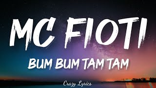 MC Fioti  Bum Bum Tam Tam KondZilla  Official Lyrics Video [upl. by Nuhs952]