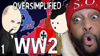 WW2 Part 1 OverSimplified  Reaction [upl. by Barclay]