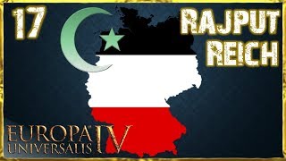 Letsplay EU 4 Rajput Reich German  HD  Ironman 17 [upl. by Belac]