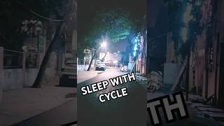 SLEEP WITH CYCLE [upl. by Parry]