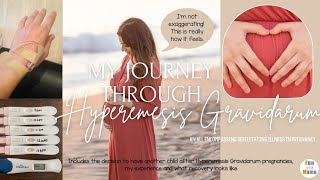 Hyperemesis Gravidarum Pregnancy  My Journey Through HG  Recovery [upl. by Ahsilahs]