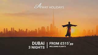 Discover Dubai Winter Sun for Less  Your Perfect Winter Getaway with AWAY HOLIDAYS [upl. by Gromme]