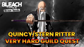 THE STRONGEST SHINIGAMI IN VERY HARD GUILD QUEST QUINCYSTERN RITTER MEELE  BLEACH BRAVE SOULS [upl. by Olag]