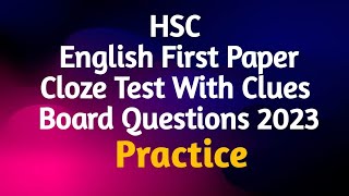 HSC Cloze Test With Clues  Board Questions Solve 2023 [upl. by Adnofal]