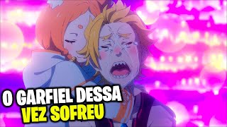 COITADO DO MENINO GARFIEL  ReZero 3 ep 3 [upl. by Antipus7]