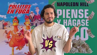 Piense y hagase rico vs Pollitos en fuga  ¿Qué tienen en común [upl. by Kcolttam]