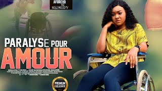 PARALYSÉ POUR AMOUR Film Nigerian En Francais CompleteNollywoodenfrancais247French [upl. by Asilak]