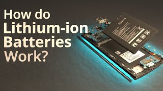 How do Lithiumion Batteries Work [upl. by Alduino]