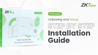 ZKTeco AP100 WiFi Alarm Security Kit Unboxing Installation Setup amp User Registration Guide [upl. by Nidnerb]