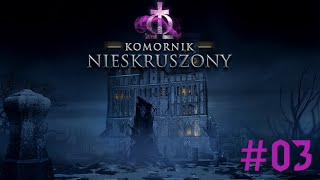 Odcinek 2  Komornik Nieskruszony PL 03 [upl. by Nnylahs]