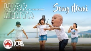 Semy Memi  ULAR MINYA Official Music Video [upl. by Gnues]