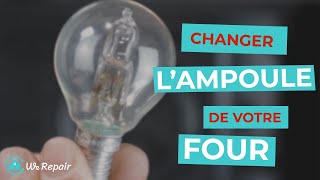 Comment changer l’ampoule d’un four   WeRepair [upl. by Shishko29]