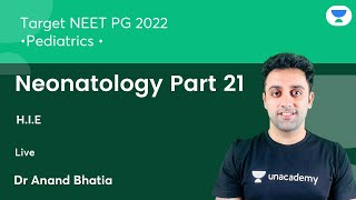 Target NEET PG2022 Neonatology Part21  Pediatric  Lets Crack NEET PG  DrAnand Bhatia [upl. by Kippar]