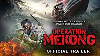 《湄公河行動》 Operation Mekong Official Trailer In Cinemas 6 October [upl. by Eille]