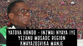 Honai Yatova Hondo inzwai Nyaya iye yeZanu PF kwayazosvika manje [upl. by Keli]