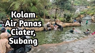 Kolam Air Panas Ciater Subang Jawa Barat  Mata Air Panas [upl. by Kroo503]