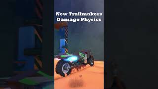 New Trailmakers Damage Physics scrapman trailmakers failure accident crash fail damage [upl. by Awuhsoj]