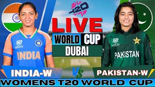 🔴 Live India Women vs Pakistan Women  IND W vs PAK W Womens T20 World Cup Live match Today [upl. by Helge699]