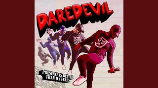 Daredevil [upl. by Tibold]