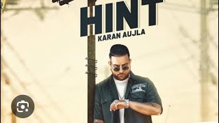 Karan aujla hint song slow and reverb [upl. by Campney]