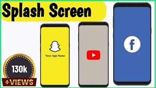 Android Splash Screen Welcome Screen in Android  Android Studio Tutorial [upl. by Grannie]