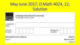 May June 2017 D Math 4024 12 Solution by Ferhan Mazher [upl. by Itnuahsa]