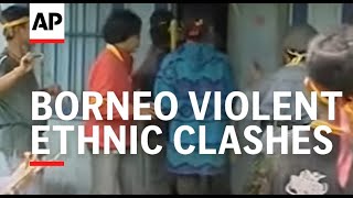 INDONESIA BORNEO VIOLENT ETHNIC CLASHES LATEST [upl. by Ro]