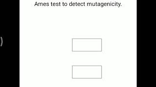 Test for mutagenicity [upl. by Nueoht]