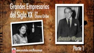 25 Aristoteles Onassis Parte 1 Grandes Empresarios del Siglo XX [upl. by Tavy]