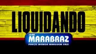 Liquidando Marabraz  Lojas Marabraz [upl. by Yorgerg703]