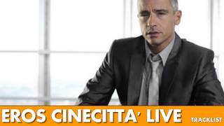 EROS RAMAZZOTTI  Eros Cinecittà Live  CDDVD NOI DUE in uscita il 19112013  La tracklist [upl. by Cash587]