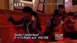 DJ OZMA  Spiderman Live [upl. by Lyudmila]