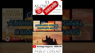 ▶ EL ALQUIMISTAPAULO COELHOAUDIOLIBRO ORIGINAL COMPLETOGRATIS ☮ ✝ ☪ 🕉 ☸ ✡ [upl. by Verbenia602]