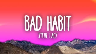 Steve Lacy  Bad Habit [upl. by Trutko]