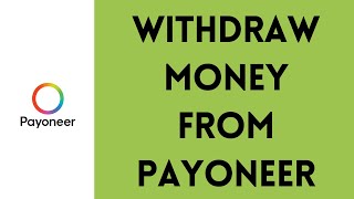 How To Withdraw Money From Payoneer 2024 [upl. by Lear]