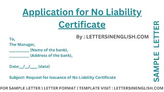 Application for No Liability Certificate  Sample Letter for Certificate of No Liability from Bank [upl. by Tierell]